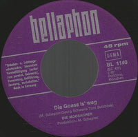 Die Moosacher : Die Goass Is´ Weg (7", Single)