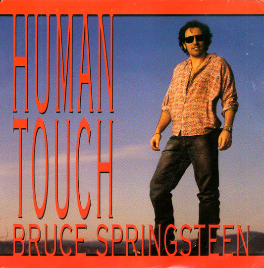 Bruce Springsteen : Human Touch (7", Single, Lar)