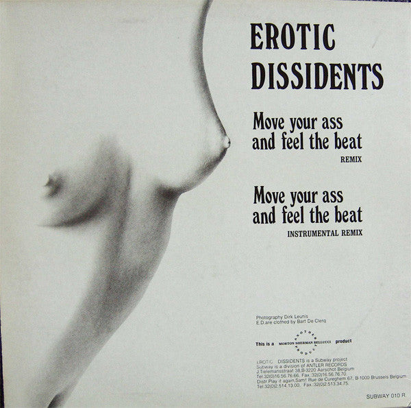 Erotic Dissidents : Move Your Ass And Feel The Beat (Remix) (12")