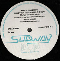 Erotic Dissidents : Move Your Ass And Feel The Beat (Remix) (12")