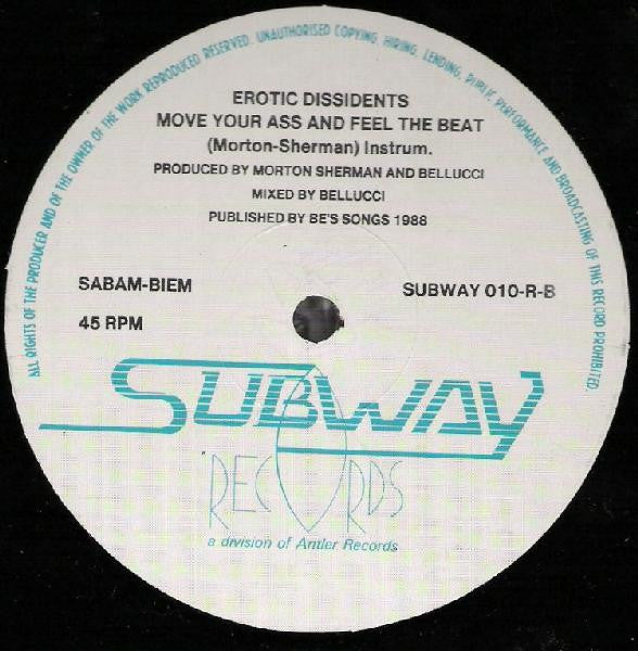Erotic Dissidents : Move Your Ass And Feel The Beat (Remix) (12")
