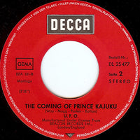 UFO (5) : Prince Kajuku / The Coming Of Prince Kajuku (7", Single)