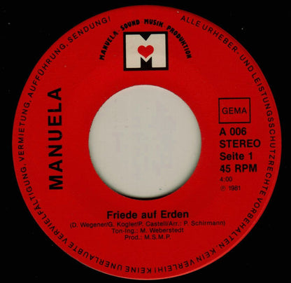 Manuela (5) : Friede Auf Erden / Ihr Setzt Die Welt In Flammen (7", Single)