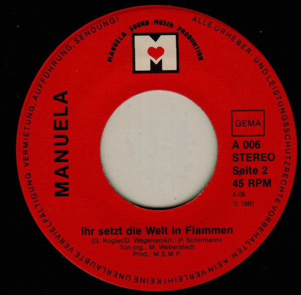 Manuela (5) : Friede Auf Erden / Ihr Setzt Die Welt In Flammen (7", Single)