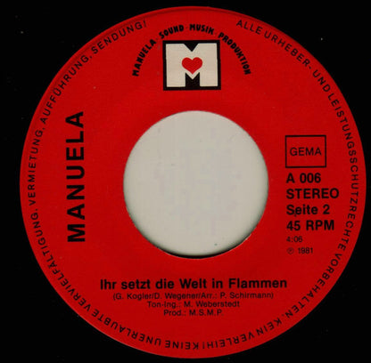 Manuela (5) : Friede Auf Erden / Ihr Setzt Die Welt In Flammen (7", Single)