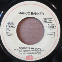 Marco Bakker : Goodbye My Love (7", Single)