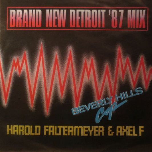 Harold Faltermeyer : Axel F (Brand New Detroit '87 Mix) (7", Single)