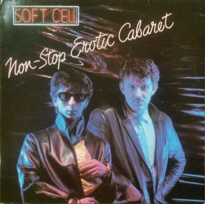 Soft Cell : Non-Stop Erotic Cabaret (LP, Album)