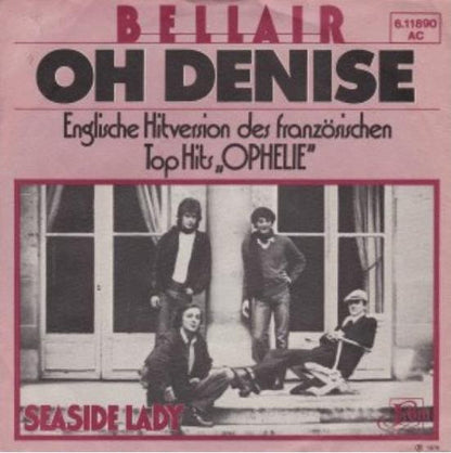 Bellair : Oh Denise (7", Single)