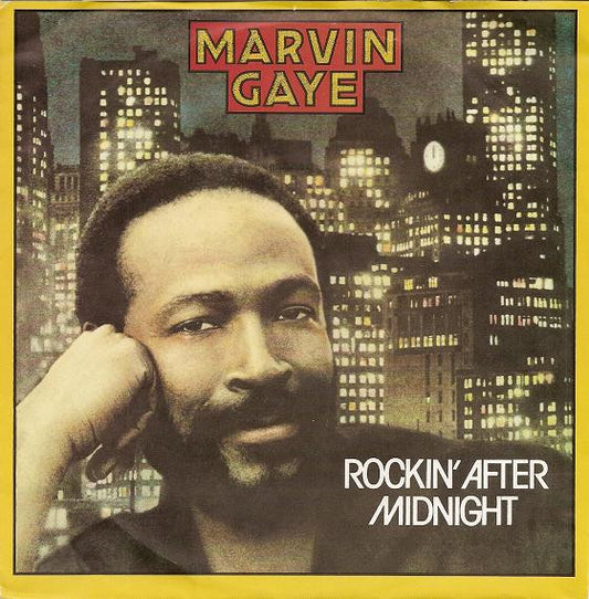 Marvin Gaye : Rockin' After Midnight (7")
