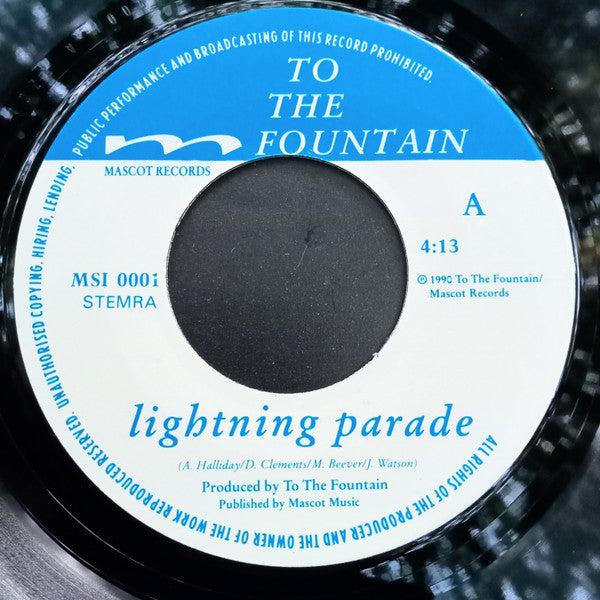 To The Fountain : Lightning Parade (7", Single)