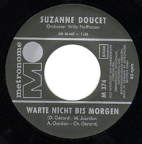 Suzanne Doucet : Schenk Mir Einen Tag Mit Viel Amore (7", Single, Mono)