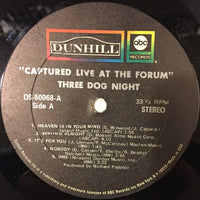 Three Dog Night : Captured Live At The Forum (LP, Album, Gat)