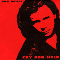 Rick Astley : Cry For Help (7", Single)
