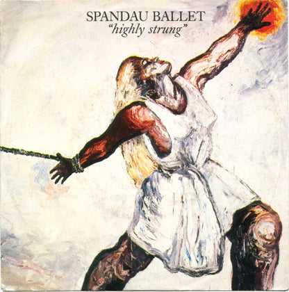 Spandau Ballet : Highly Strung (7", Single)