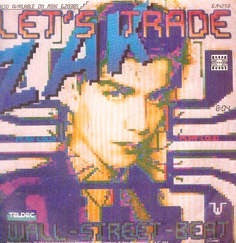 Zak* : Let's Trade (7", Single)