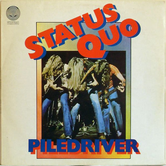 Status Quo : Piledriver (LP, Album)