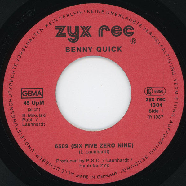 Benny Quick : 6509 (Six Five Zero Nine) (7")