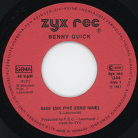 Benny Quick : 6509 (Six Five Zero Nine) (7")