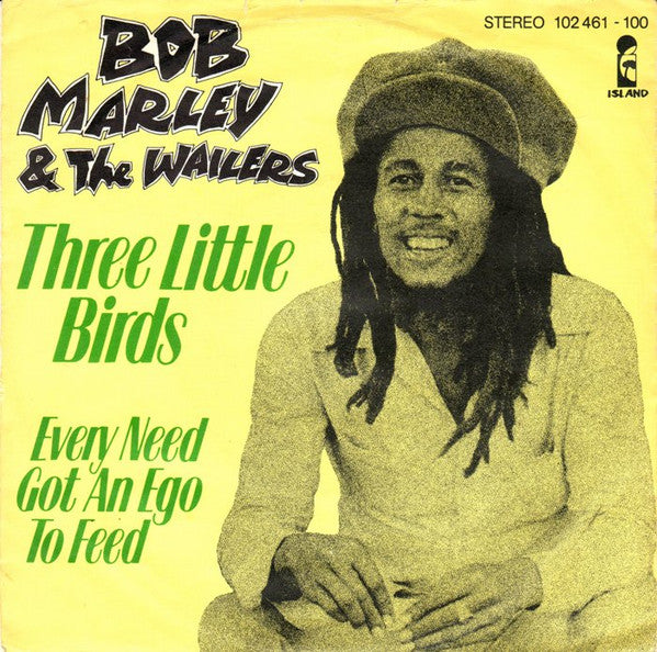 Bob Marley & The Wailers : Three Little Birds (7", Single)
