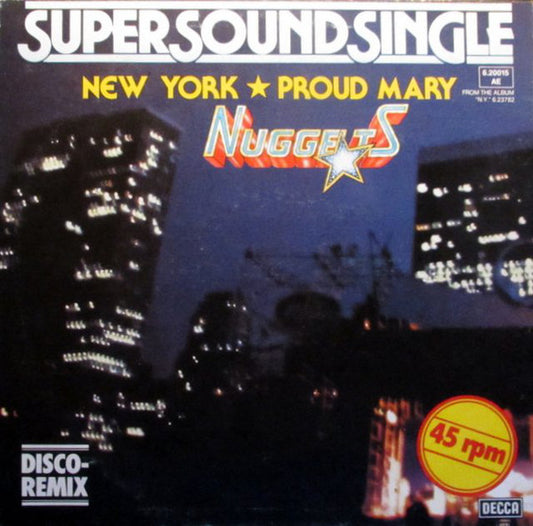 Nuggets : New York / Proud Mary (12", Maxi)