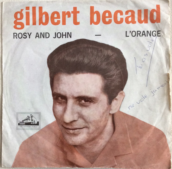 Gilbert Bécaud : Rosy And John / L'orange (7", Single)