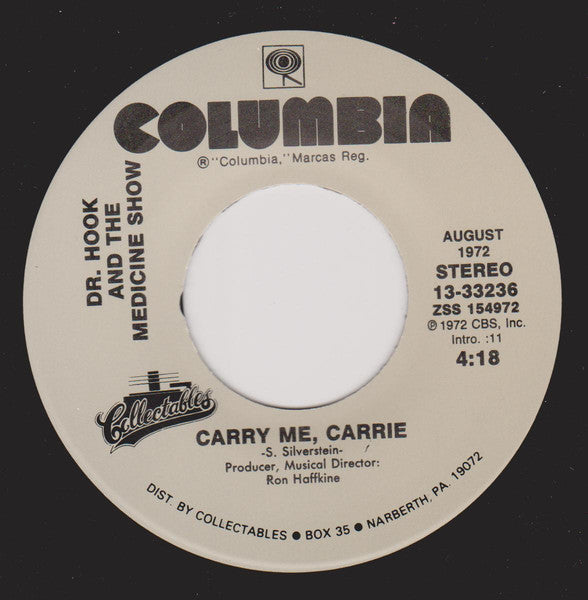 Dr. Hook And The Medicine Show* : Sylvia's Mother / Carry Me, Carrie (7", Single)
