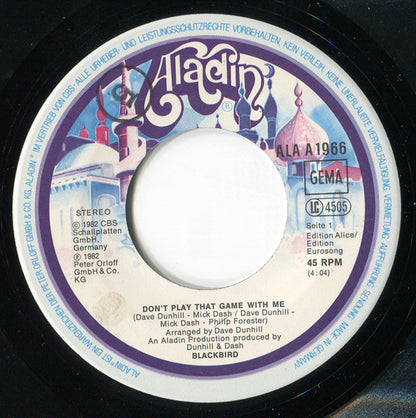 Blackbird (6) : Don't Play That Game With Me (7", Single)