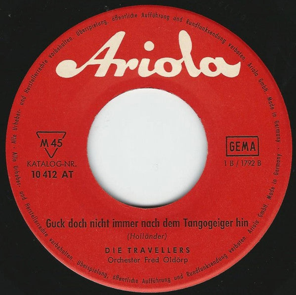 Die Travellers : Ich Will Kein Playgirl Als Frau (7", Single)