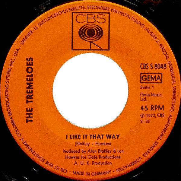 The Tremeloes : I Like It That Way / Wakamaker (7", Single)