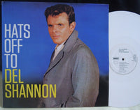 Del Shannon : Hats Off To Del Shannon (LP, Album, RE, Whi)