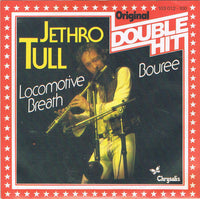 Jethro Tull : Locomotive Breath / Bouree (7", Single, RE)