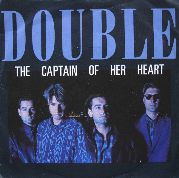 Double : The Captain Of Her Heart (7", Single)