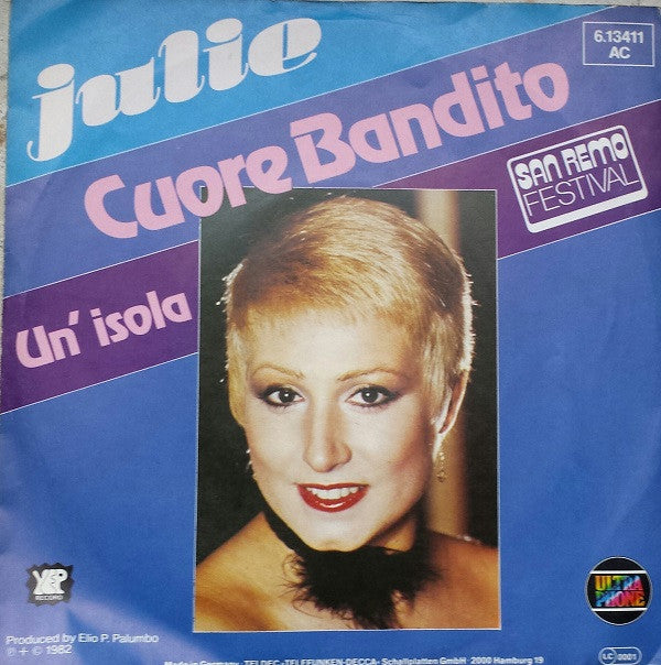 Julie (7) : Cuore Bandito (7", Single)