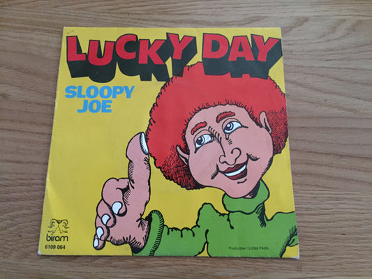 Sloopy Joe : Lucky Day (7")