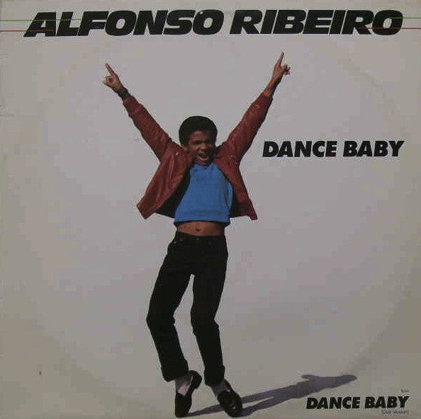 Alfonso Ribeiro : Dance Baby (12")