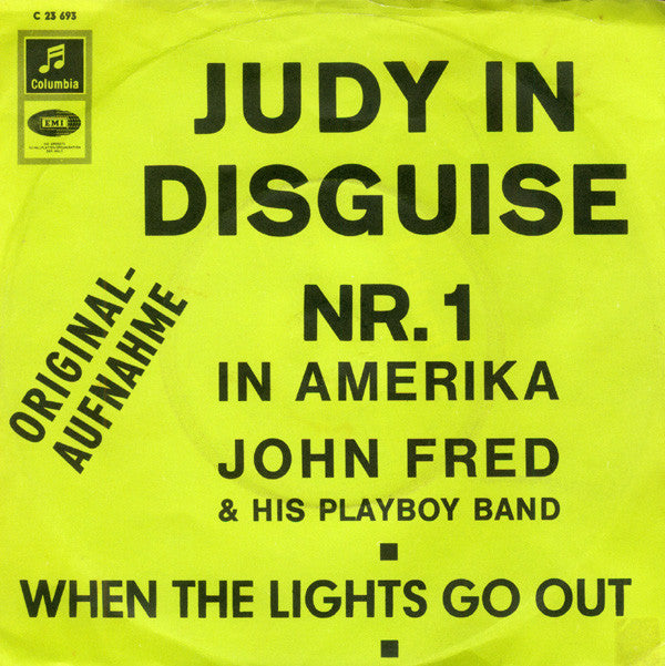 John Fred & His Playboy Band : Judy In Disguise / When The Lights Go Out (7", Single)