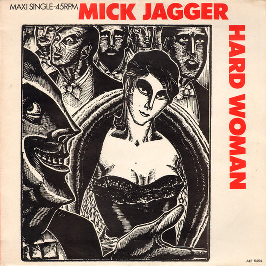 Mick Jagger : Hard Woman  (12", Maxi)