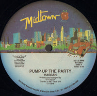 Hassan : Pump Up The Party (12")