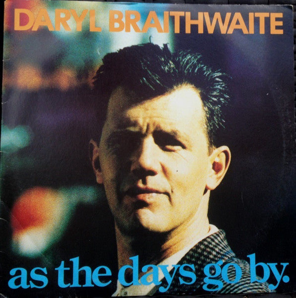 Daryl Braithwaite : As The Days Go By (12", Single)