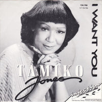 Tamiko Jones : I Want You / Tamiko's Groove (Inst.) (7", Single)