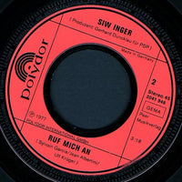 Siw Inger : Du Haust Ganz Schön Auf Die Pauke (7", Single)