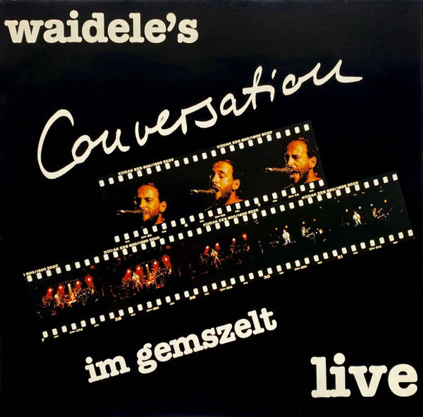 Waidele's Conversation : Live Im Gemszelt (LP, Album)