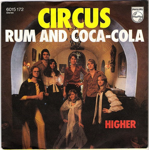 Circus (38) : Rum And Coca-Cola (7", Single)