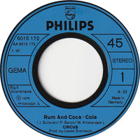 Circus (38) : Rum And Coca-Cola (7", Single)