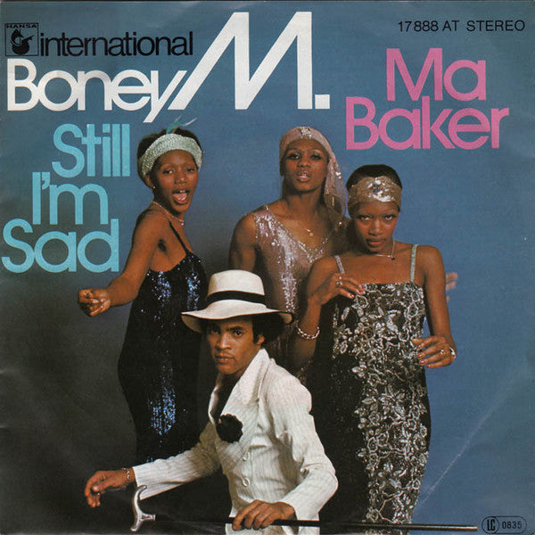 Boney M. : Ma Baker / Still I'm Sad (7", Single)