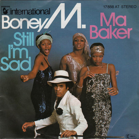 Boney M. : Ma Baker / Still I'm Sad (7", Single)