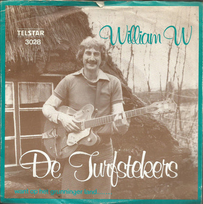 William W* : De Turfstekers (7", Single)