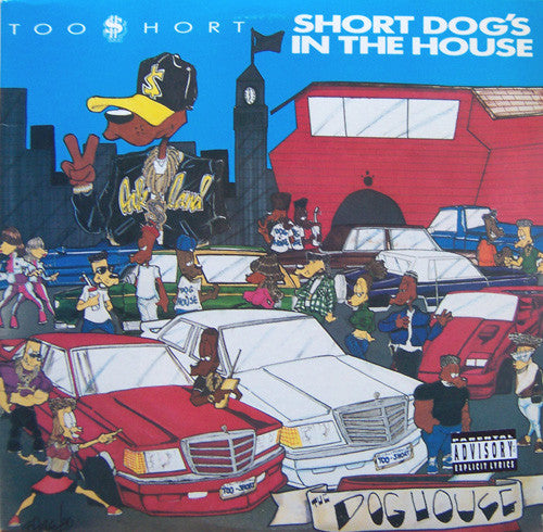 Too Short : Short Dog's In The House (LP, Album)