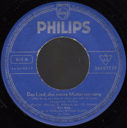 Eva May : Das Lied, Das Meine Mutter Mir Sang (The Song You Heard When You Fell In Love) (7", Single)